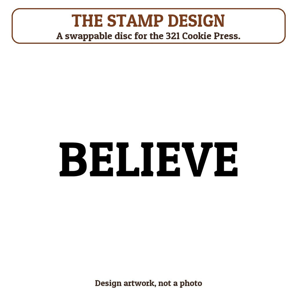 Believe cookie stamp - the stamp design artwork