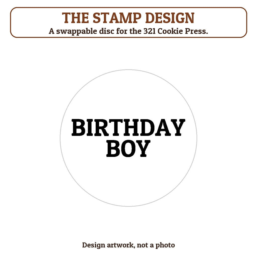 Birthday Boy cookie stamp - the stamp design artwork