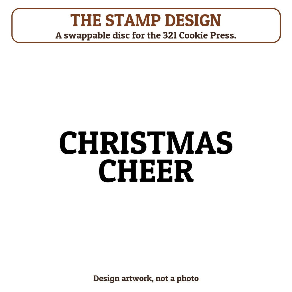 Christmas Cheer cookie stamp - the stamp design artwork