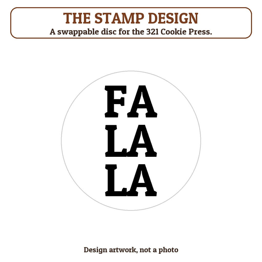 Fa La La cookie stamp - the stamp design artwork