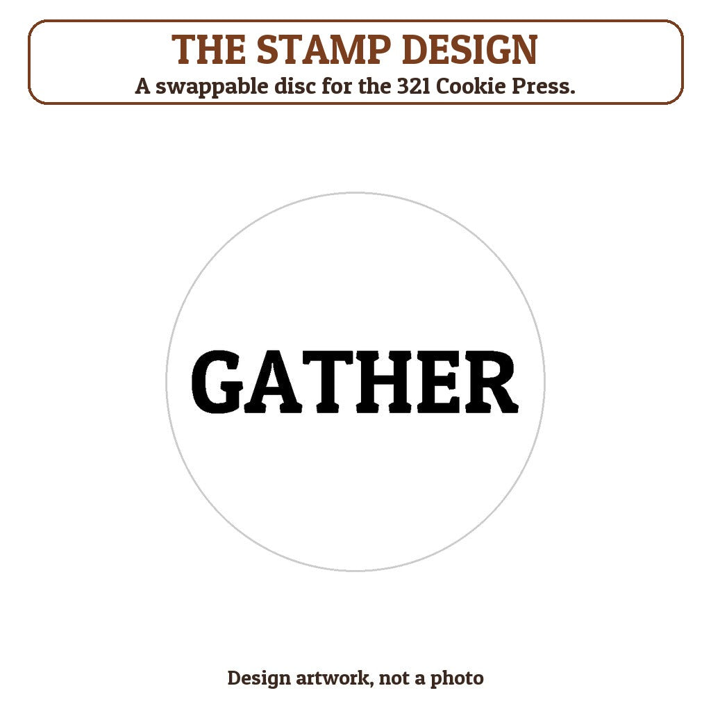 Gather cookie stamp - the stamp design artwork