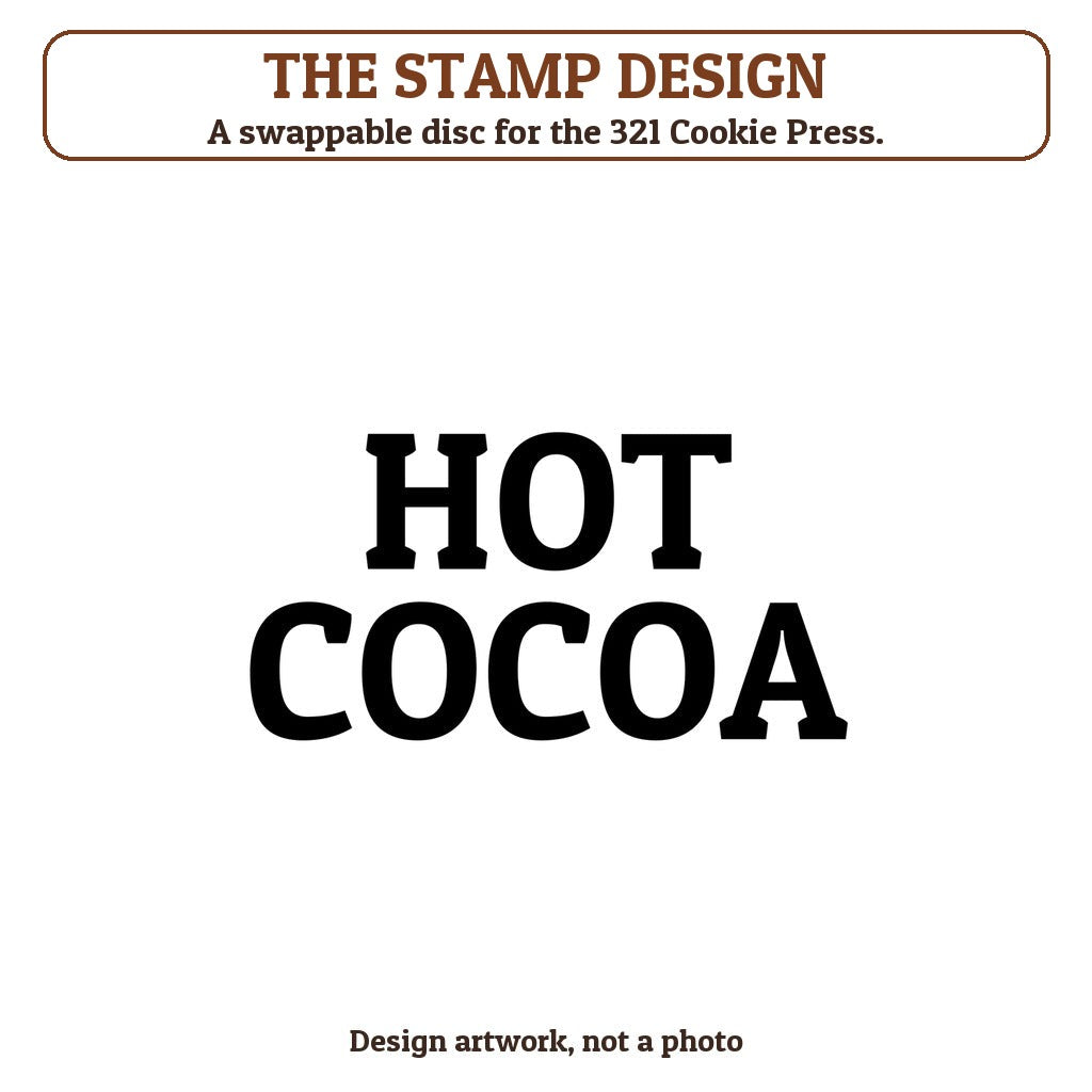 Hot Cocoa cookie stamp - the stamp design artwork