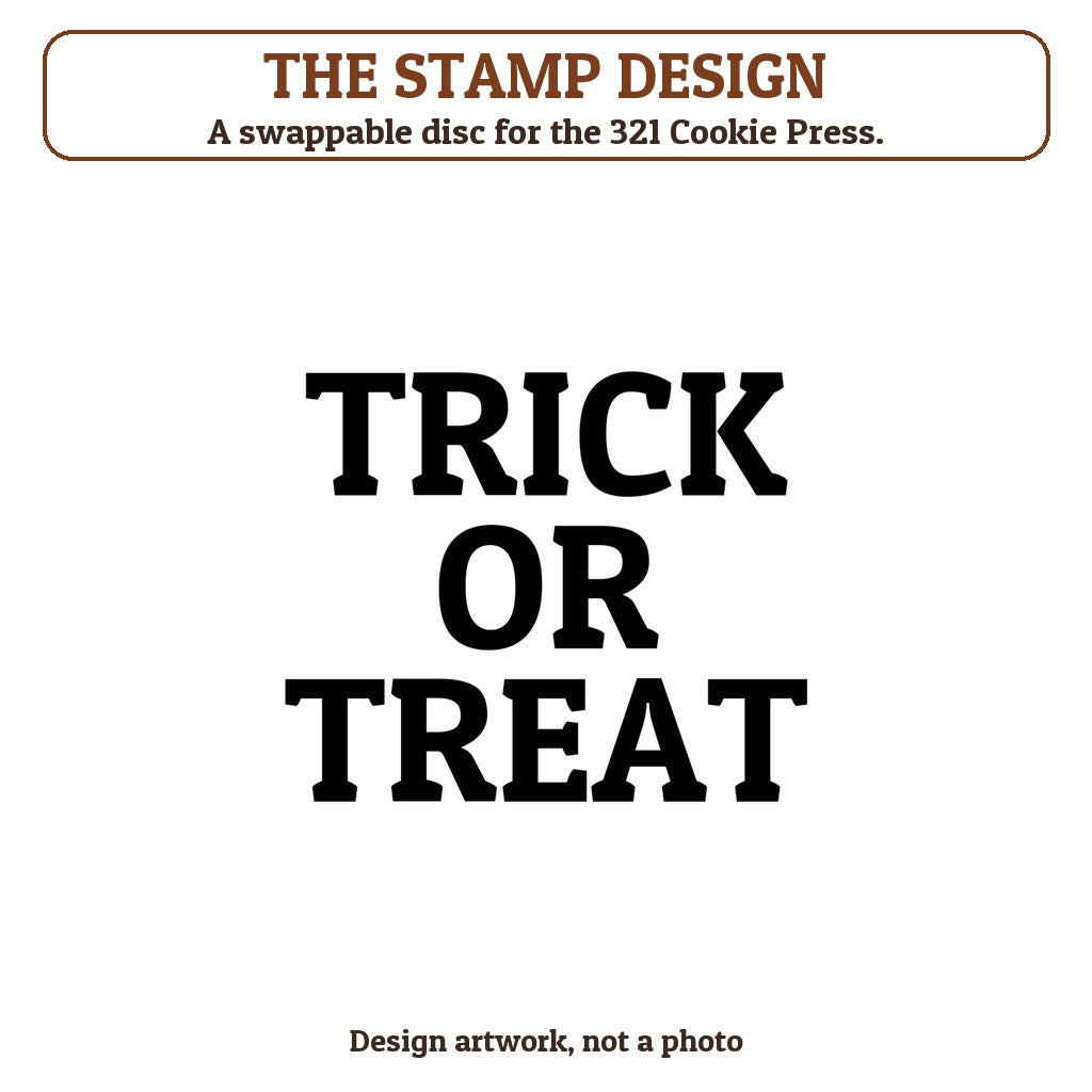 Trick or Treat cookie stamp - the stamp design artwork