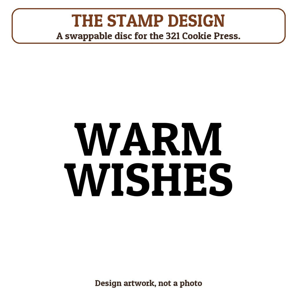 Warm Wishes cookie stamp - the stamp design artwork
