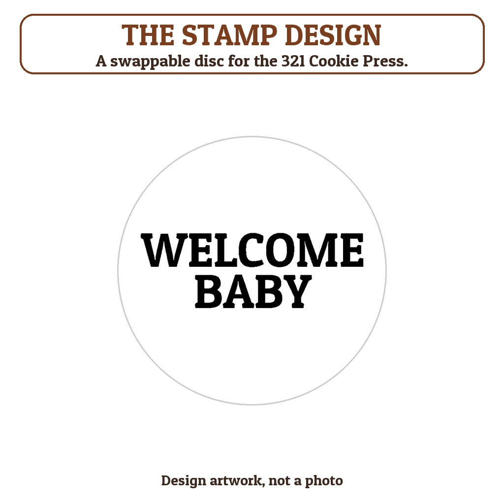 Welcome Baby cookie stamp - the stamp design artwork