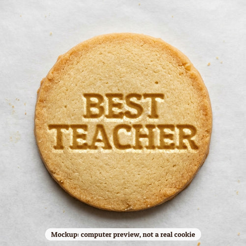 Best Teacher cookie stamp - cookie mockup, a computer preview, not a real cookie