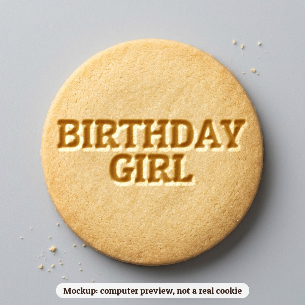 Birthday Girl cookie stamp - cookie mockup, a computer preview, not a real cookie