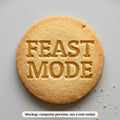 Feast Mode cookie stamp - cookie mockup, a computer preview, not a real cookie