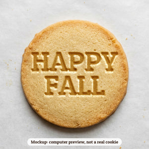 Happy Fall cookie stamp - cookie mockup, a computer preview, not a real cookie