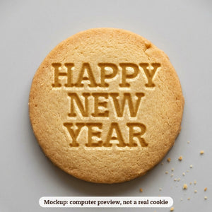 Happy New Year cookie stamp - cookie mockup, a computer preview, not a real cookie