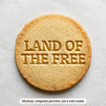 Land of the Free cookie stamp - cookie mockup, a computer preview, not a real cookie