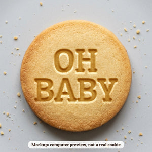 Oh Baby cookie stamp - cookie mockup, a computer preview, not a real cookie