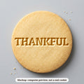 Thankful cookie stamp - cookie mockup, a computer preview, not a real cookie