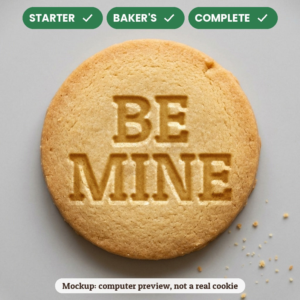 Be Mine stamp disc - Starter: yes, Baker's: yes, Complete: yes - computer preview, not a real cookie